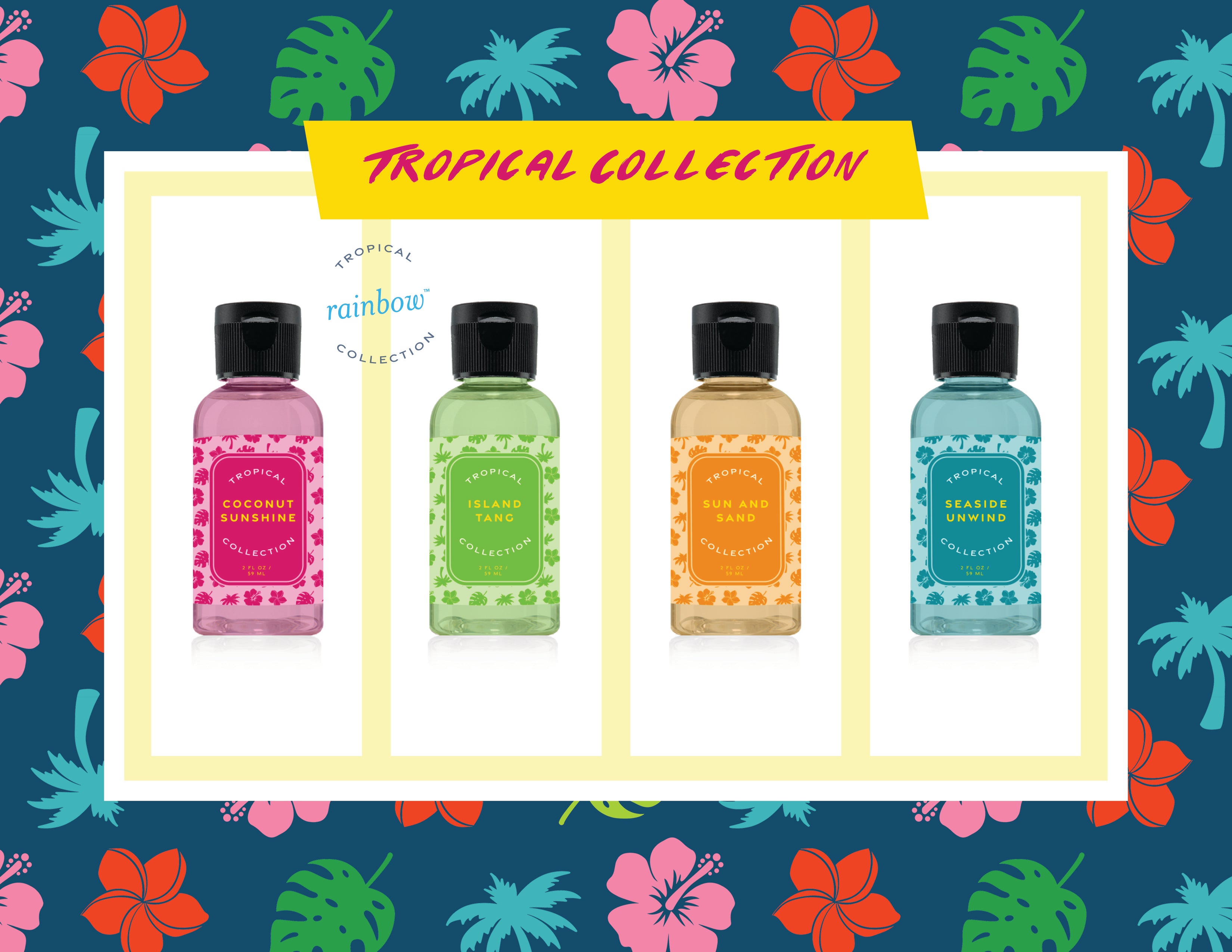 Tropical Fragrance Collection- Rainbow